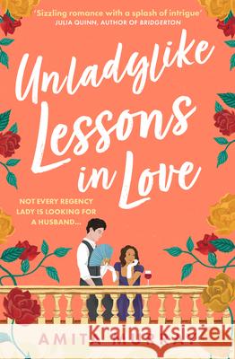 Unladylike Lessons in Love Amita Murray 9780008598013 HarperCollins Publishers - książka