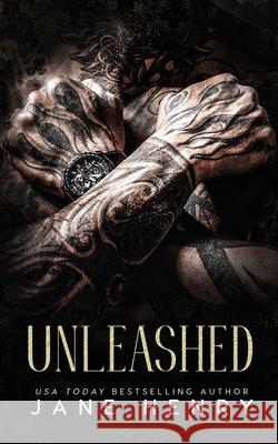 Unleashed: A Dark Enemies to Lovers Bratva Romance Jane Henry 9781961866256 J Henry Publishing Inc. - książka