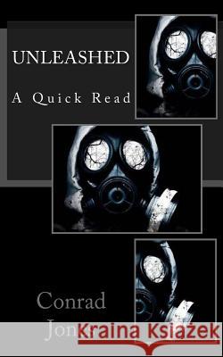 Unleashed: 'A Tank quick-read' Jones, Conrad 9781500166182 Createspace - książka