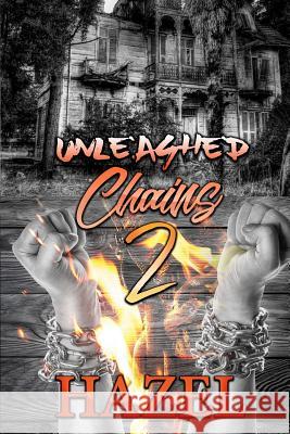Unleashed Chains 2 Lavenda Smith Hazel 9781729069776 Independently Published - książka