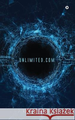 Unlimited.com Raghav Sunder 9781645468288 Notion Press, Inc. - książka