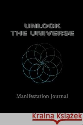 Unlock the Universe: Manifestation Journal P Cormier 9781778059001 P. Cormier - książka
