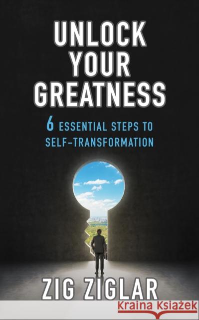 Unlock Your Greatness: 6 Essential Steps to Self-Transformation  9781722506742 G&D Media - książka