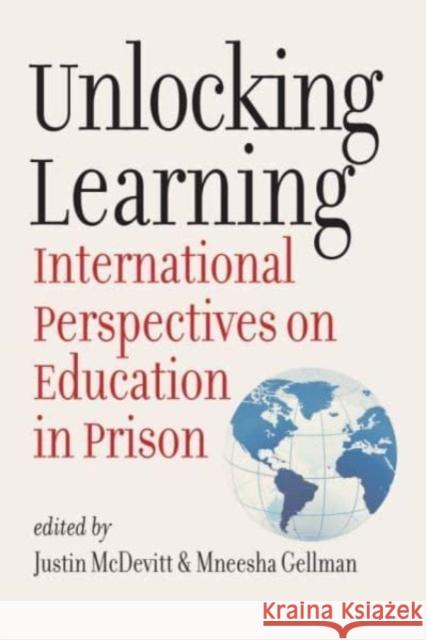 Unlocking Learning: International Perspectives on Education in Prison  9781684581924 Brandeis University Press - książka