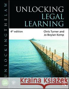 Unlocking Legal Learning Chris Turner (University of Wolverhampton, UK), Jo Boylan-Kemp 9781138017375 Taylor & Francis Ltd - książka