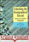 Unlocking the Stratigraphical Record: Advances in Modern Stratigraphy Doyle, Peter 9780471974635 John Wiley & Sons