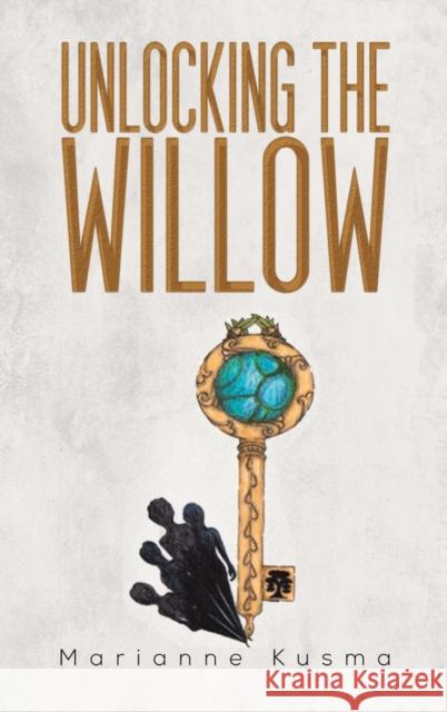 Unlocking the Willow Marianne Kusma 9781788780681 Austin Macauley Publishers - książka