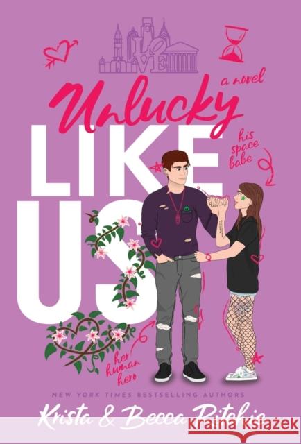 Unlucky Like Us (Special Edition Hardcover): Like Us Series: Billionaires & Bodyguards Book 12 Krista Ritchie Becca Ritchie  9781950165704 K.B. Ritchie LLC - książka