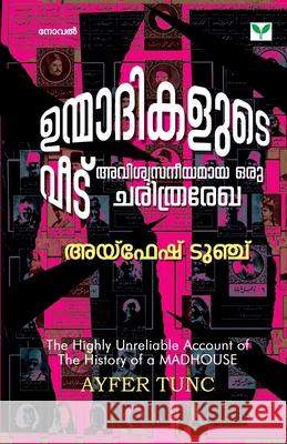 Unmadikalute Veedu Ayfer Tunc 9789395878012 Green Books Pvt Ltd - książka