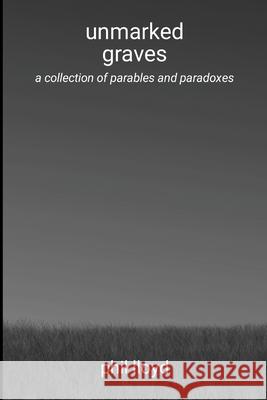 unmarked graves: change Phil Lloyd 9781326578398 Lulu.com - książka