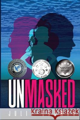 UnMasked Julie Cadman   9780967299365 Cadman Communications - książka