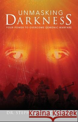 Unmasking Darkness Stephen Buchanan 9781737393900 M E G Publishing - książka