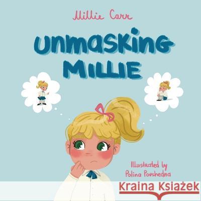 Unmasking Millie Melissa Carr Povshedna  9780645848915 Millie Carr Books - książka