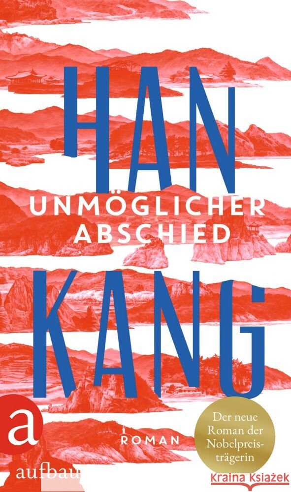 Unmöglicher Abschied Kang, Han 9783351041847 Aufbau-Verlag - książka