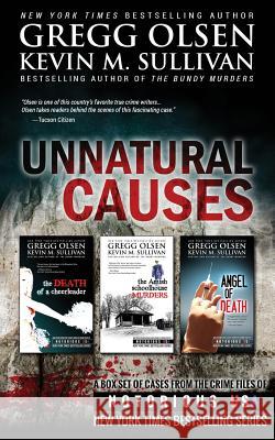 Unnatural Causes: Notorious USA Gregg Olsen Rebecca Morris 9781501023491 Createspace - książka