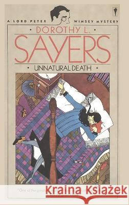 Unnatural Death: A Lord Peter Wimsey Mystery Dorothy L. Sayers 9781957990187 Ancient Wisdom Publications - książka