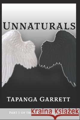Unnaturals Tapanga Garrett 9798712831357 Independently Published - książka