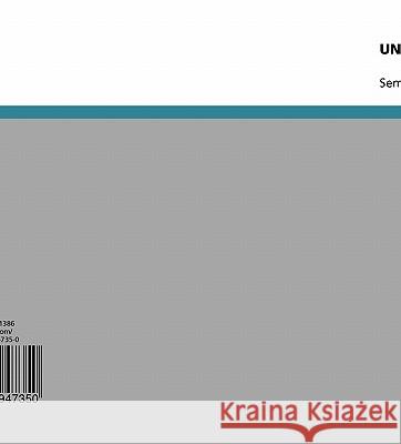 UNODC and the Global Programmes Karin Rammerstorfer 9783638947350 Grin Verlag - książka