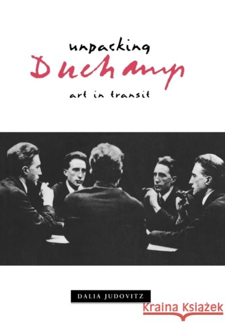 Unpacking Duchamp: Art in Transit Judovitz, Dalia 9780520213760 University of California Press - książka