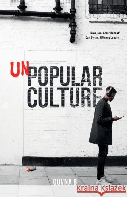 Unpopular Culture Guvna B 9780281076314  - książka