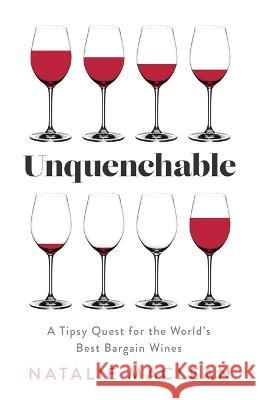 Unquenchable Natalie MacLean   9798886792577 Luminare Press - książka