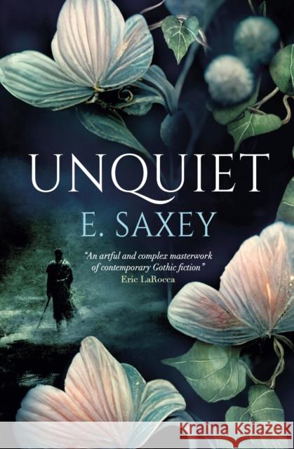 Unquiet E. Saxey 9781803364469 Titan Books Ltd - książka