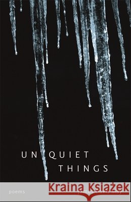 Unquiet Things: Poems James Davis May 9780807162613 Louisiana State University Press - książka