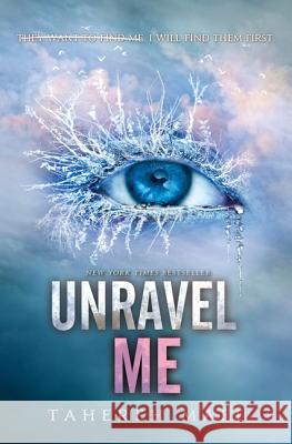 Unravel Me Tahereh Mafi 9780062085535 HarperCollins - książka