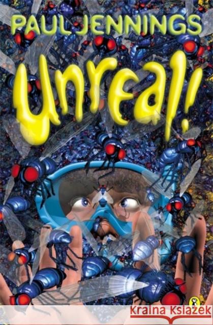 Unreal! Paul Jennings 9780140370997 Penguin Random House Children's UK - książka