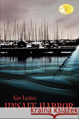 Unsafe Harbor Gus Leodas 9780595336319 iUniverse - książka