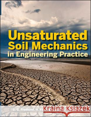 Unsaturated Soil Mechanics in Engineering Practice D. G. Fredlund 9781118133590 Wiley-Interscience - książka
