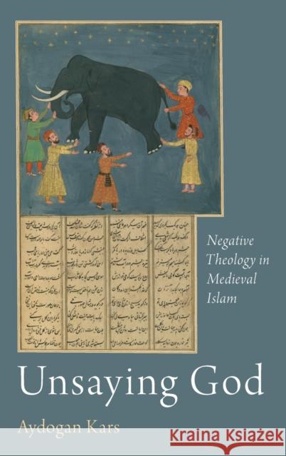 Unsaying God Kars, Aydogan 9780190942458 Oxford University Press, USA - książka