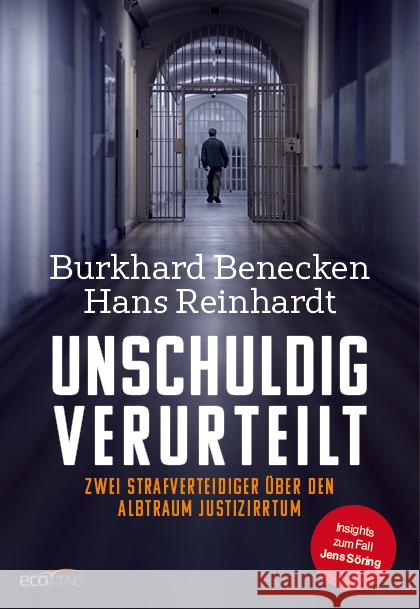 Unschuldig verurteilt Benecken, Burkhard, Reinhardt, Hans 9783711003263 EcoWing - książka