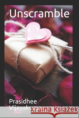 Unscramble Prasidhee Vijayakumar 9781090264893 Independently Published - książka