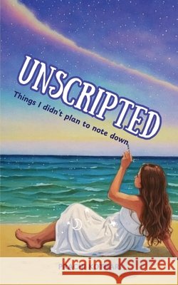 Unscripted Prachi Kothari 9789369536146 Bookleaf Publishing - książka