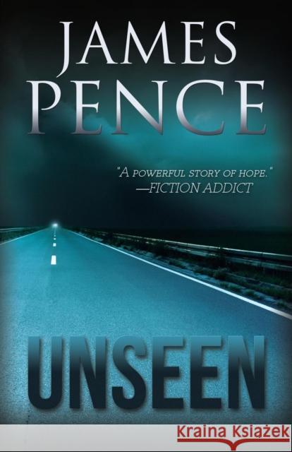 Unseen James Pence 9781941291009 Mountainview Books - książka