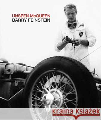 Unseen McQueen: Barry Feinstein Feinstein, Barry 9781909526044  - książka