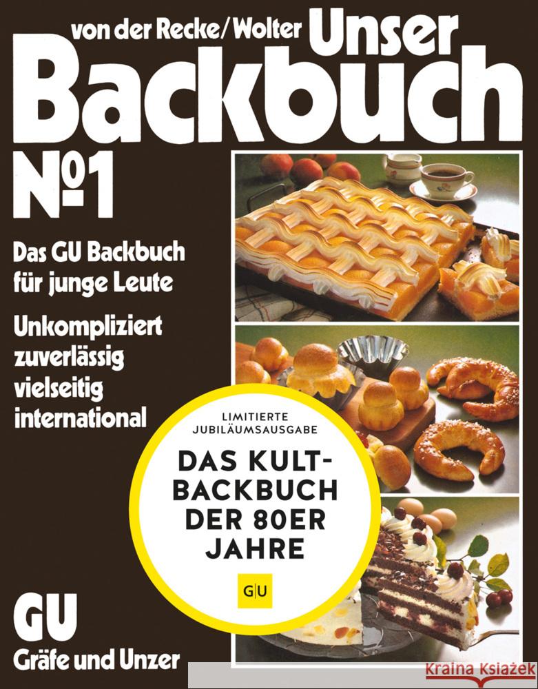 Unser Backbuch No. 1 Wolter, Annette, Recke, Gunhild von der 9783833886881 Gräfe & Unzer - książka