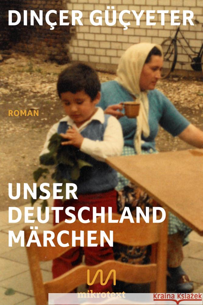 Unser Deutschlandmärchen Güçyeter, Dinçer 9783948631161 mikrotext - książka