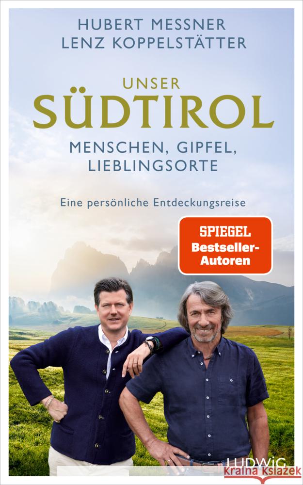 Unser Südtirol Messner, Hubert, Koppelstätter, Lenz 9783453281769 Ludwig, München - książka