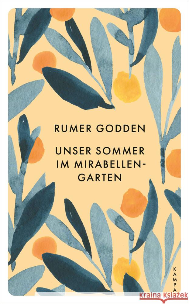 Unser Sommer im Mirabellengarten Godden, Rumer 9783311150381 Kampa Verlag - książka