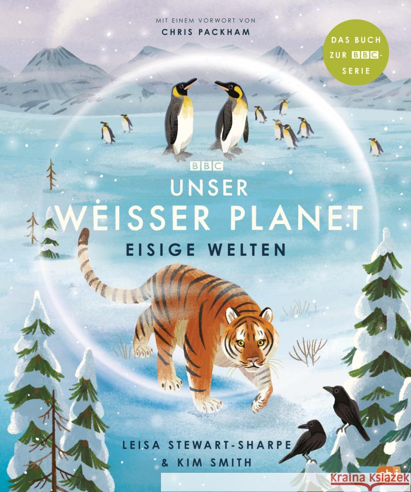 Unser weißer Planet - Eisige Welten Stewart-Sharpe, Leisa 9783570178645 cbj - książka