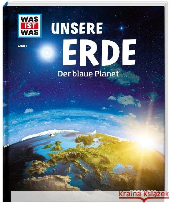 Unsere Erde. Der blaue Planet Urban, Karl 9783788620356 Tessloff - książka