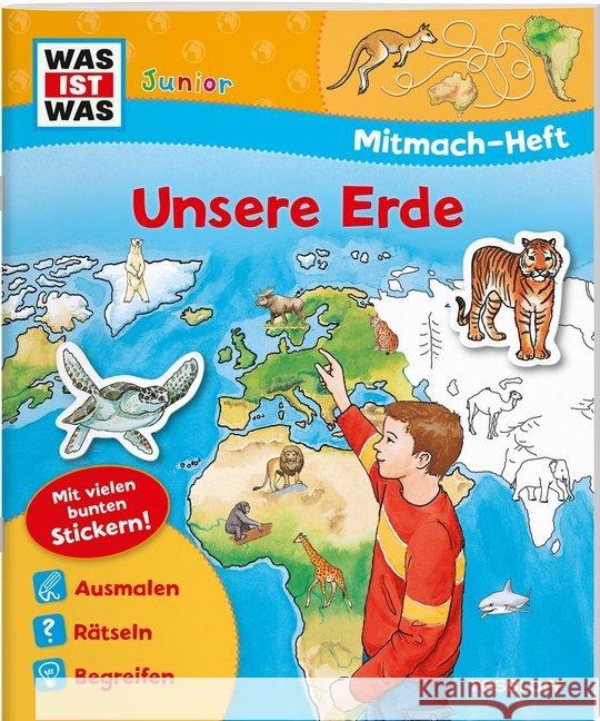 Unsere Erde, Mitmach-Heft : Spiele, Rätsel, Sticker Ehrenreich, Monika 9783788619954 Tessloff - książka