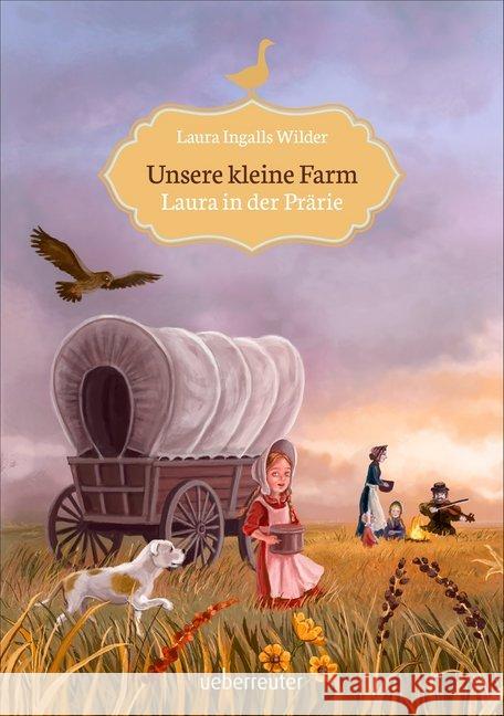 Unsere kleine Farm - Laura in der Prärie Wilder, Laura Ingalls 9783764150914 Ueberreuter - książka
