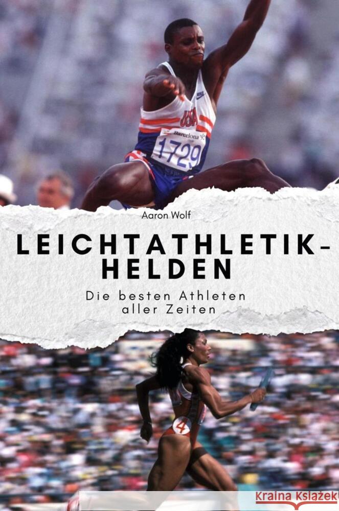 Unsere Leichtathletik-Helden - Das perfekte Geschenk für Männer und Frauen zu Weihnachten und Geburtstag Wolf, Aaron 9783759112422 FlipFlop - książka