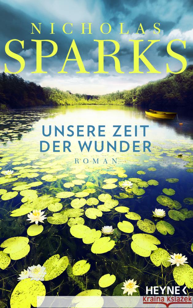 Unsere Zeit der Wunder Sparks, Nicholas 9783453274013 Heyne - książka