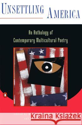 Unsettling America: An Anthology of Contemporary Multicultural Poetry Marua Mazziotti Gillan Maria Mazziotti and Jennifer Gil Gillan Jennifer Gillan 9780140237788 Penguin Books - książka