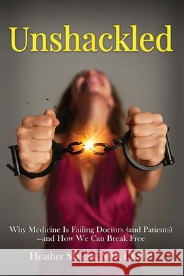 Unshackled Heather Skeens Eric Severson 9781953183972 Thin Leaf Press - książka