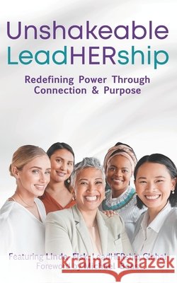 Unshakeable LeadHERship: Redefining Power Through Connection & Purpose Michael Beas Linda Fisk 9781962825931 Atlas Elite Publishing Partners - książka